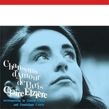 【中古】(未使用・未開封品)フレンチ・カフェ・ミュージック ~パリ、愛の歌~ [CD] クレール・エルジエール With ドミニック・クラヴィック、ダニエル・コラン