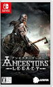 【中古】(非常に良い)アンセスターズレガシー -Switch 【CEROレーティング「Z」】
