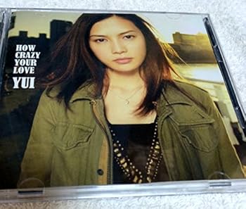 Other - 【中古】(未使用・未開封品)HOW CRAZY YOUR LOVE(初回生産限定盤) - YUI (DVD付) [CD] YUI