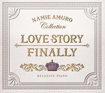 【中古】リラクシング・ピアノ~Love Story・Finally/安室奈美恵コレクション [CD] 広橋真紀子