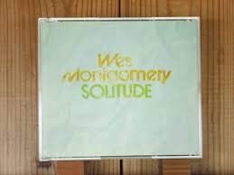 【中古】ソリチュード [CD] ウェス・モンゴメリー