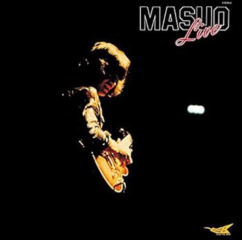 【中古】(未使用・未開封品)マスオ・ライヴ - 増尾好秋 [audioCD] 増尾好秋