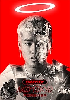 【中古】(未使用・未開封品)NEOTOKYO FOREVER(DVD付)(スマプラ対応) [CD] CRAZYBOY