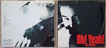 【中古】(未使用・未開封品)K.ODA Oh!Yeah! - 小田和正 [CD] 小田和正