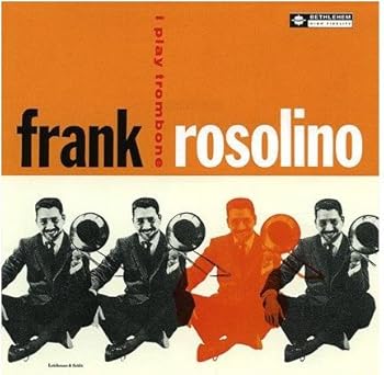 【中古】アイ・プレイ・トロンボーン(K2HD/紙ジャケット仕様) [audioCD] フランク・ロソリーノ