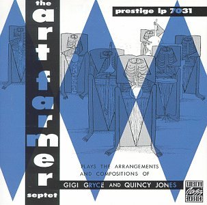 【中古】Plays Arrangements and Compositions of Gigi Gryce and Quincy Jones audioCD The Art Farmer Septet