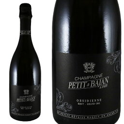 プティ エ バジャン　シャンパーニュ グラン クリュ ブリュット オブシディエンヌ Petit & Bajan Grand Cru Brut ObsidienneNo.113941