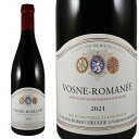 h[k x[ VO H[kE}l 2021Domaine Robert Sirugue Vosne RomaneeNo.115102