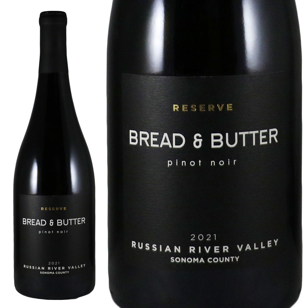 ֥åɥɥХꥶԥΡΥ2021Bread&ButterReservePinotNoirNo.115208