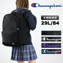 【2025年1月入荷】チャンピオン リュック メンズ レディース リュックサック Champion アンカレッジ 大容量 デイパック バックパック 29L 男女...