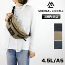 【2025年5月入荷】マイケルリンネル ウエストバッグ メンズ レディース ボディバッグ ワンショルダーバッグ 2WAY 斜め掛け MICHAEL LINNEL...