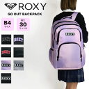 ロキシー リュック ロキシー リュック ROXY レディース 2024 新作 女の子 女子高生 バックパック 大容量 旅行 通学 30L 保冷機能 アウトドア BA A4 おしゃれ かわいい スポーツ ブランド お出かけ用 トラベル 通勤用バッグ 通学バッグ RBG241301