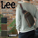 Lee ボディバッグ メンズ リー FULL 320-3280 A5 ショルダーバッグ 斜め掛け 肩掛け レディース 男女兼用 男性 女性 大人 小さめ コンパ...