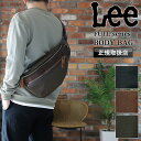 Lee ボディバッグ メンズ リー FULL 320-3281 A5 ショルダーバッグ 斜め掛け 肩掛け レディース 男女兼用 男性 女性 大人 通勤 通学 ワ...