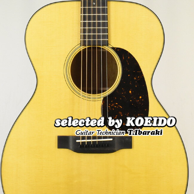 NewC.F.Martin 000-18 Standard(selected by KOEIDO)ŹĹ̿ȴ00018