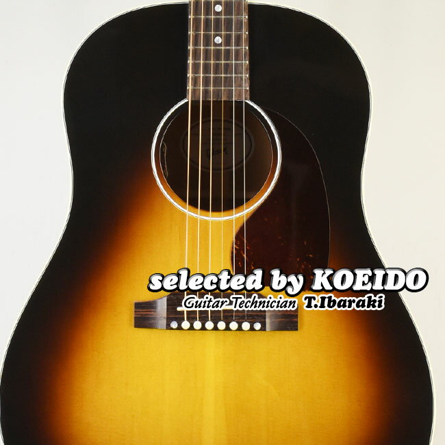 【New】GIBSON J-45 Standard VS(selected by KOEIDO)店長厳選、命を持つ別格の最新J-45！ギブソン