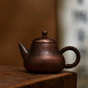 煎茶道具 200ML 急須 ティーポットポット 煎茶 玉露 日本煎茶 手作りの厚手把 中国 茶道具 功夫茶 ウーロン茶 ハンドメイド 手打ち 純銅 健康 おしゃれ ギフト プレゼント