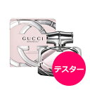 テスター グッチ GUCCI バンブー オードパルファム E...
