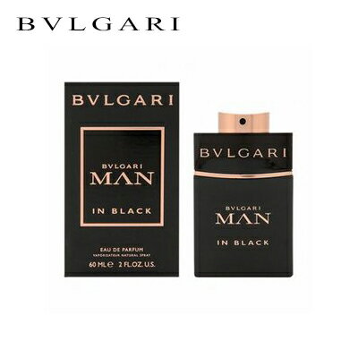 ブルガリ ブルガリ BVLGARI ブルガリ マン イン ブラック EDP SP 60ml | 香水 メンズ 男性用 男性 ギフト 誕生日 プレゼント オシャレ おしゃれ お洒落 彼氏 ラッピング ローズ 香り オードパルファン