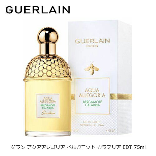 ゲラン ゲラン アクアアレゴリア ベルガモット カラブリア EDT 75ml GUERLAIN 香水 メンズ