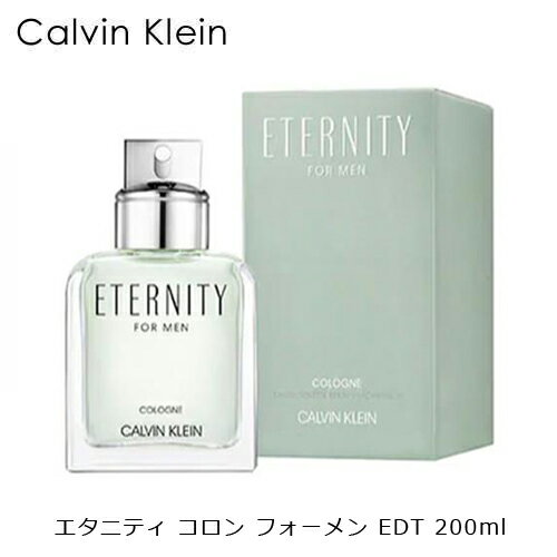 カルバンクライン エタニティ コロン フォーメン EDT SP 200ml ｜ CK メンズ 男性 男性用 結婚祝い 誕生日 内祝い お返し 贈り物 プレゼント ギフト 香水 香り フレグランス オードトワレ フレッシュ ジンジャー ベリー カルダモン