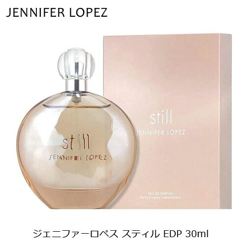 ジェニファーロペス スティル オー�