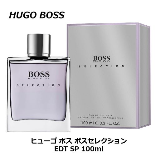 ヒューゴボス ヒューゴボス ボスセレクション EDT SP 100ml メンズ 香水 HUGO BOSS ヒューゴ ボス