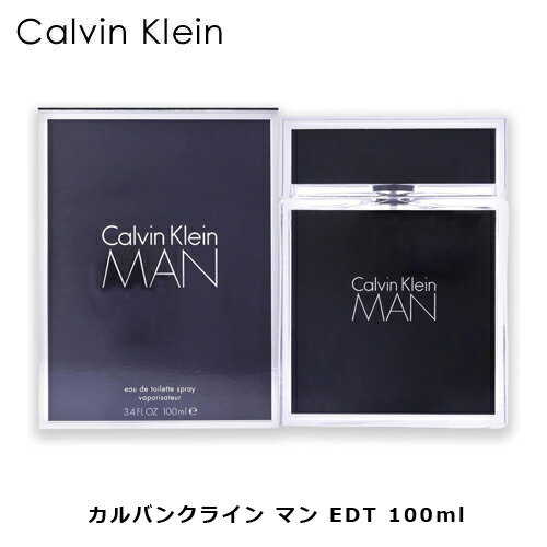 カルバンクライン マン EDT SP 100ml ｜ CalvinKlein CK メンズ 男性 男性用 結婚祝い 誕生日 内祝い お返し 贈り物 プレゼント ギフト 香水 香り フレグランス オードトワレ フレッシュ ウッディー ウッディ ローズマリー ベルガモット ミント ムスク