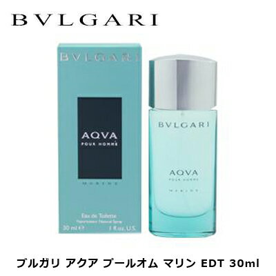 ブルガリ アクア プールオム マリン EDT SP 30ml ｜ BVLGARI メンズ 男性 男性 ...
