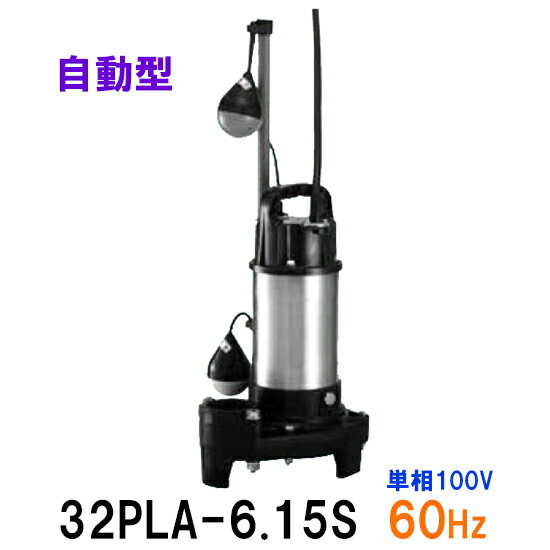 e|v 32PLA-6.15S P100V 60Hz ^ AAꕔn揜^pr|v 