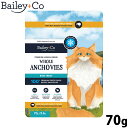 【本日限定!ポイントさらに+4倍!店内ポイント最大47倍!】ベイリーコー Bailey+Co キャットトリーツ フリーズドライ 丸ごとアンチョビ 無添加 素材丸...