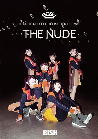 BRiNG iCiNG SHiT HORSE TOUR FiNAL THE NUDE (DVD)