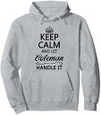 KEEP CALM and let COLEMAN Handle It | 面白い名前ギフト - パーカー