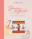 PERRETTE SAMOUILOFF(ペレッテ・サモイロフ)MANGO Douce enfance au point de croix(穏やかな子供時代)