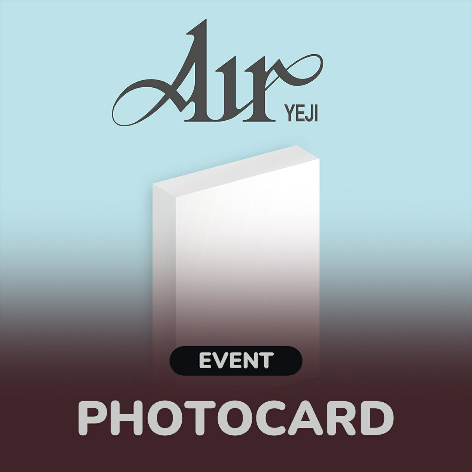 Rakuten - 【イベント】 YEJI ( of ITZY ) - Air (Oxygen Pack Ver.) + WITHMUU PHOTOCARD