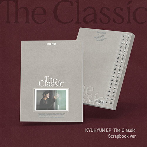 【予約】 KYUHYUN - EP [ The Classic ] (Scrapbook ver.) / キュヒョン / SUPER JUNIOR / スーパージ..