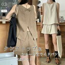 【送料無料】セットアップ レディース ハーフパンツ タンクトップノースリーブ トップス ショート丈パンツ 無袖 トップス 綿麻風 2点セット