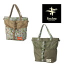 フォックスファイヤー FE-CAMOトートバッグ FXF5321345 バッグ オレゴニアンキャンパー