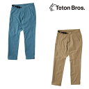 ティートンブロス Ridge Pant TB251-110 メンズ/男性用 ロングパンツ 2025年春夏新作