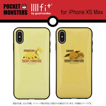 iPhone XS Max 対応 iPhoneXSMax 6.5インチモデル ケース カバー ポケットモンスター IIIIfitケース ハイブリッドケース ポケモン ピカチュウ イーブイ キャラクター イーフィット グルマンディーズ POKE-606