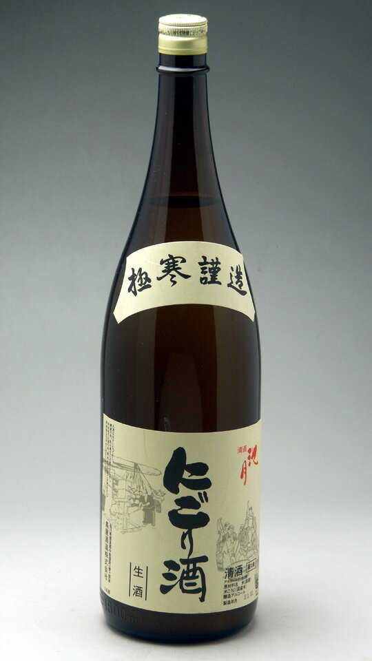 令和6年1月入荷！中能登町・鳥屋酒造　池月 にごり酒 1800ml