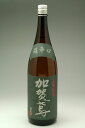 加賀鳶 山廃純米 超辛口 1800ml