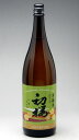 能登上撰 本醸造 初桜 1800ml