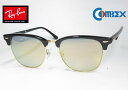 レイバン Ray-Ban CLUBMASTER クラブマスターアジアンフィット RB3016F W365 BLACK コンベックス 偏光 101グレイ ゴールドミラー