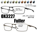 (アーツ偏光レンズ自由選択)OAKLEY オークリー FULLER OX3227 / RARTS(度無し、度付き対応)