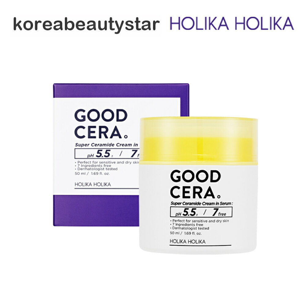 zJzJ(HolikaHolika)ObhZ X[p[ Z}Ch N[CZ 50ml/Good Cera Super Ceramide Cream in Serum pPA//q/ێyz