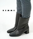 【ポイント10倍】レメ REMME ブーツ ショートブーツ レザーブーツ 靴 レディース シンプル レザー 革 大人カジュアル 上品 大人 黒 チャンキーヒール...