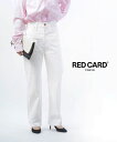 【ポイント2倍】レッドカード トーキョー RED CARD TOKYO デニム パンツ ストレートデニム ボトムス ジーンズ ストレート ハイライズ ホワイトデ...