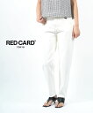 【ポイント2倍】レッドカード トーキョー RED CARD TOKYO コットンストレッチ テーパード ロールアップ ホワイトデニム パンツ ジーンズ Beth...