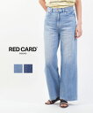 【ポイント2倍】【2025年春夏新作】レッドカード トーキョー RED CARD TOKYO デニム パンツ ワイド デニムパンツ ストレート ワイド 速乾 き...